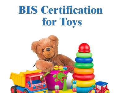 BIS Certification for Toys